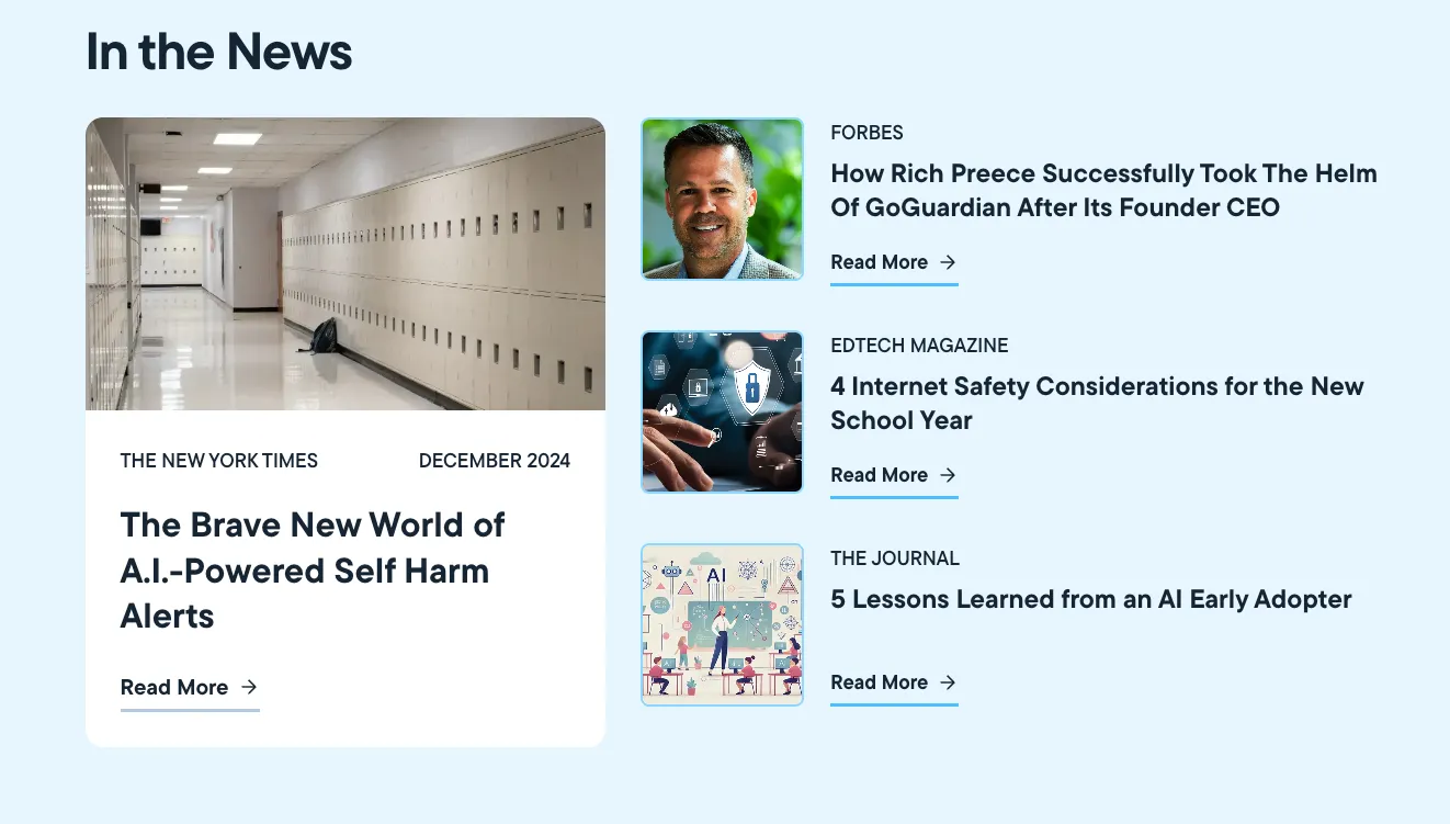 The GoGuardian newsroom featuring a New York Times article titled "The Brave New World of A.I.-Powered Self Harm Alerts", a Forbes article titled "How Rich Preece Successfully Took The Helm Of GoGuardian After Its Founder CEO", and two articles from edtech publications